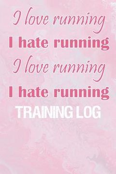 portada Training Log: Training Log for tracking and monitoring your workouts and progress towards your fitness goals. (en Inglés)