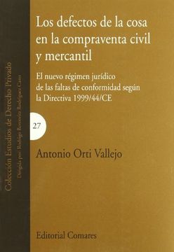 portada Los defectos de la cosa e nla compraventa civil y mercantil (in Spanish)