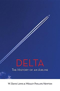 portada Delta: The History of an Airline (en Inglés)