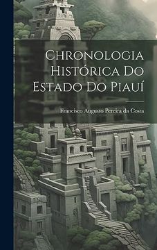 portada Chronologia Histórica do Estado do Piauí (en Portugués)