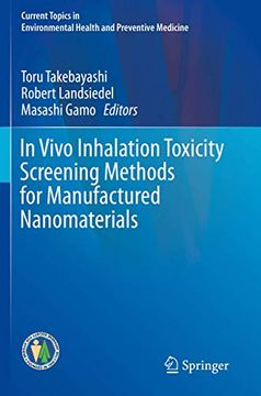 portada In Vivo Inhalation Toxicity Screening Methods for Manufactured Nanomaterials (en Inglés)