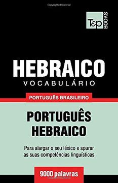 portada Vocabulário Português Brasileiro-Hebraico - 9000 Palavras: 92 (Brazilian Portuguese Collection) (in Portuguese)
