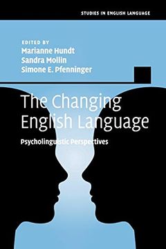 portada The Changing English Language (Studies in English Language) (en Inglés)