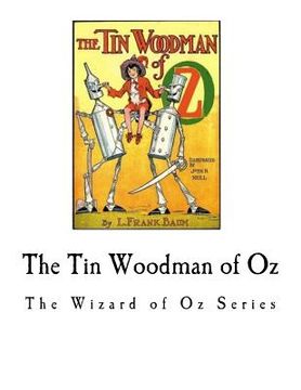 portada The Tin Woodman of Oz: The Wizard of Oz Series (in English)