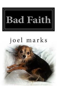 portada Bad Faith: A Philosophical Memoir