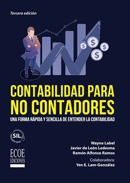 portada Contabilidad Para no Contadores: Una Forma Rápida y Sencilla de Entender la Contabilidad (in Spanish)