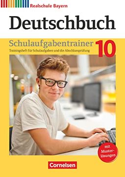 portada Deutschbuch - Sprach- und Lesebuch - Realschule Bayern 2017 - 10. Jahrgangsstufe: Schulaufgabentrainer mit Lösungen (en Alemán)