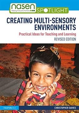 portada Creating Multi-Sensory Environments: Practical Ideas for Teaching and Learning (en Inglés)