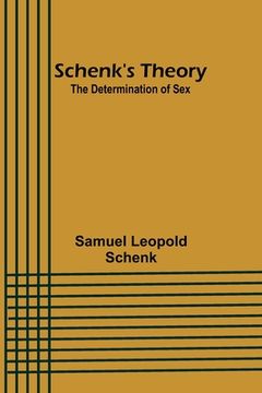 portada Schenk's Theory: The Determination of Sex (en Inglés)