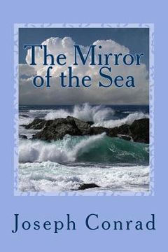 portada The Mirror of the Sea (in English)