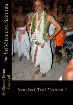 portada Sri Vaishnava Samhita: Sanskrit Text Volume 4 (Sanskrit Edition)