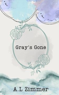 portada Gray's Gone (en Inglés)