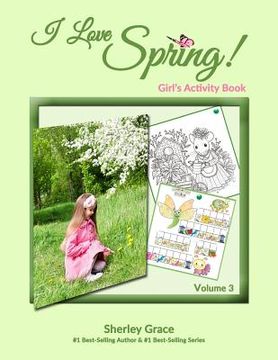 portada I Love Spring! Girl's Activity Book (en Inglés)
