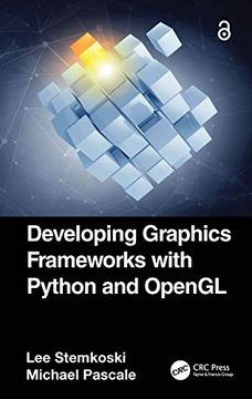 portada Developing Graphics Frameworks With Python and Opengl (en Inglés)