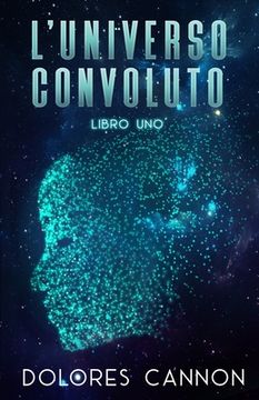 portada L'Universo Convoluto Libro Uno (en Italiano)