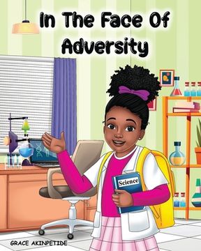 portada In the Face of Adversity (en Inglés)