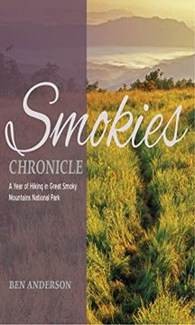 portada Smokies Chronicle: A Year of Hiking in Great Smoky Mountains National Park (in English)