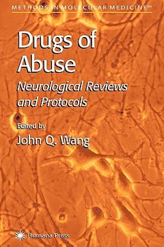portada drugs of abuse: neurological reviews and protocols (in English)