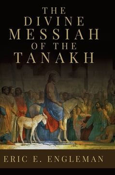 portada The Divine Messiah of the Tanakh (en Inglés)