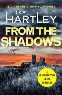 portada From the Shadows (Detective Catherine Bishop): A Heart-Stopping Crime Thriller: 3 (en Inglés)