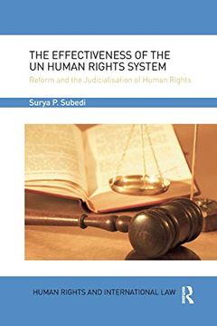 portada The Effectiveness of the un Human Rights System: Reform and the Judicialisation of Human Rights (Human Rights and International Law) (en Inglés)