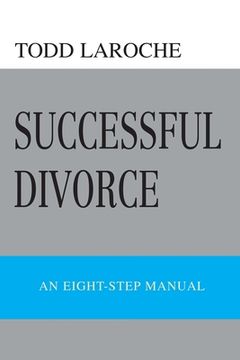 portada Successful Divorce: An Eight-Step Manual (en Inglés)