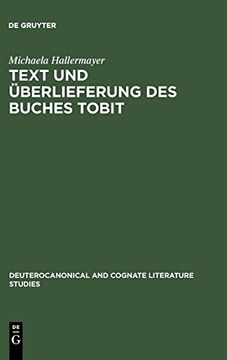 portada Text und Überlieferung des Buches Tobit (en Alemán)