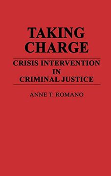 portada Taking Charge: Crisis Intervention in Criminal Justice (Contributions in Psychology,) (in English)