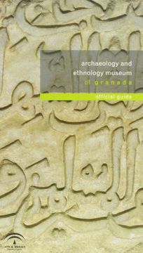 portada Archaeology and ethnology museum of Granada: official guide