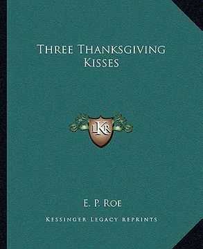portada three thanksgiving kisses (en Inglés)