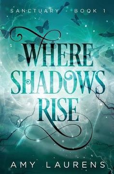 portada Where Shadows Rise: Volume 1 (Sanctuary)