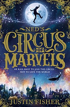 portada Ned’s Circus of Marvels (Ned’s Circus of Marvels, Book 1)