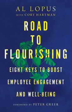 portada Road to Flourishing: Eight Keys to Boost Employee Engagement and Well-Being (in English)