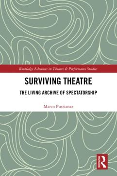 portada Surviving Theatre (Routledge Advances in Theatre & Performance Studies) 