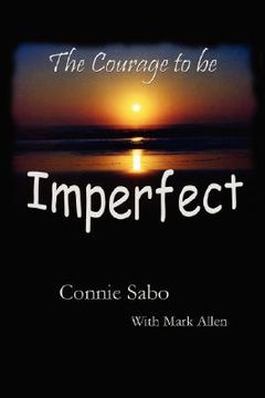 portada courage to be imperfect