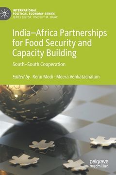 portada India-Africa Partnerships for Food Security and Capacity Building: South-South Cooperation (en Inglés)