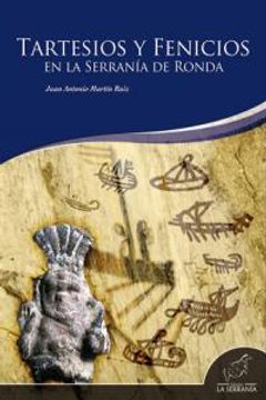portada Tartesios y fenicios en la Serranía de Ronda (Takurunna)