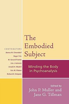 portada the embodied subject: minding the body in psychoanalysis