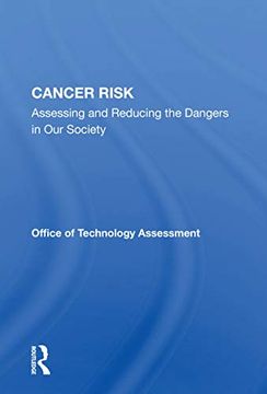 portada Cancer Risk: Assessing and Reducing the Dangers in our Society (en Inglés)