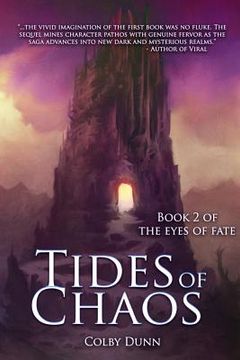 portada Tides of Chaos: Book 2 of The Eyes of Fate (in English)