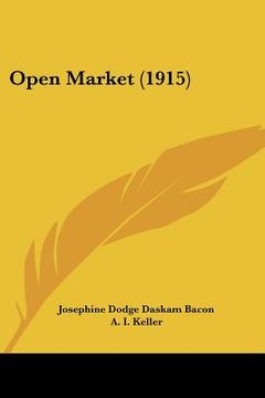 portada open market (1915) (en Inglés)
