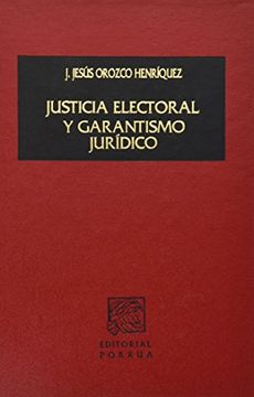 portada justicia electoral y garantismo juridico 1a ed