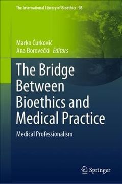 portada Bridge Between Bioethics and Medical Practice: Medical Professionalism