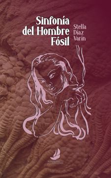 portada Sinfonía del hombre fósil (in Spanish)