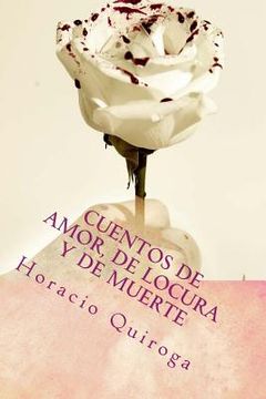 portada Cuentos de amor, de locura y de muerte