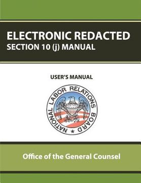 portada Electronic Redacted Section 10(j) Manual (in English)