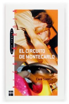 El circuito de Montecarlo (Alerta roja)