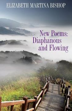 portada New Poems: Diaphanous and Flowing