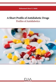 portada A Short Profile of Antidiabetic Drugs: Profiles of Antidiabetics (in English)