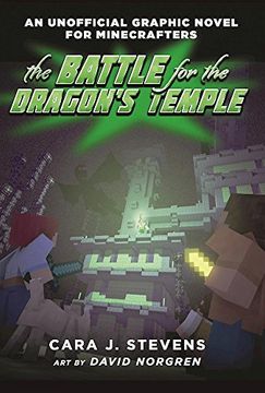 portada The Battle for the Dragon's Temple: An Unofficial Graphic Novel for Minecrafters, #4 (en Inglés)